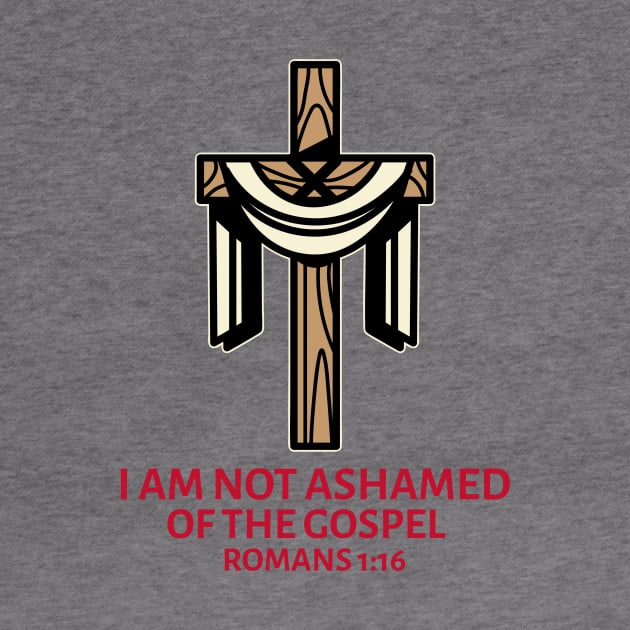 I Am Not Ashamed Of The Gospel | Christian Saying by All Things Gospel